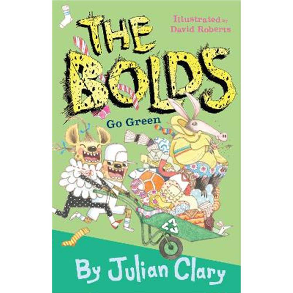 The Bolds Go Green (Paperback) - Julian Clary